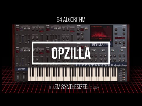 OpZilla - A monster of an FM Synthesizer