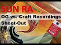 The Futuristic Sounds of Sun Ra OG vs. Craft Recordings vinyl shoot-out