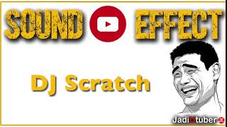 Download lagu Sound Effect | Efek Suara Youtube - DJ Scratch mp3