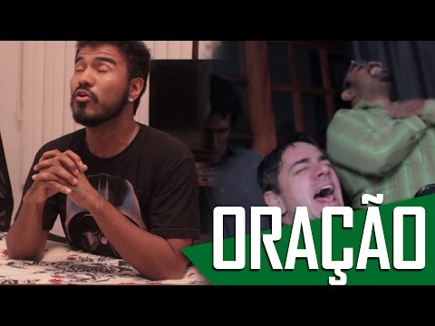 ORAÇÃO  - (Canal ixi)