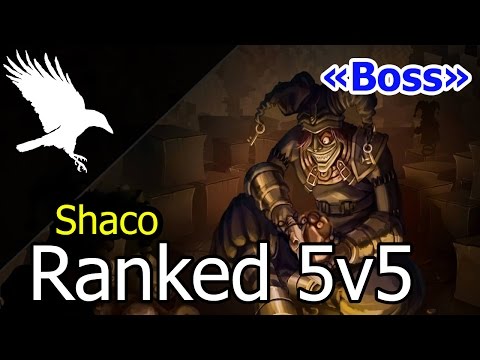 Full Game «Boss» | Platinum Shaco on Team Ranked (5vs5)