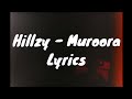 @Hillzy911 - Muroora (lyrics)