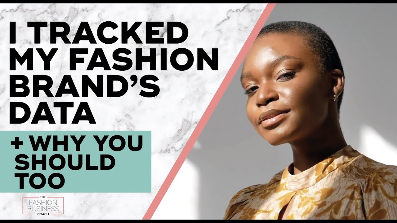 Why You Need to Track Your Fashion Brand Data