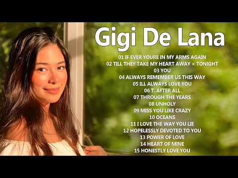 [ Newest] Gigi De Lana 💃Top Hits Songs Cover Nonstop Playlist 2024 ️🎸 Gigi De Lana OPM Ibig Kanta️ 🎼