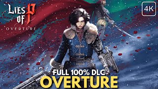 Lies of P: Overture (DLC) Full 100% Walkthrough Longplay PS5 Pro (All Trophies) 4K60 No Commentary