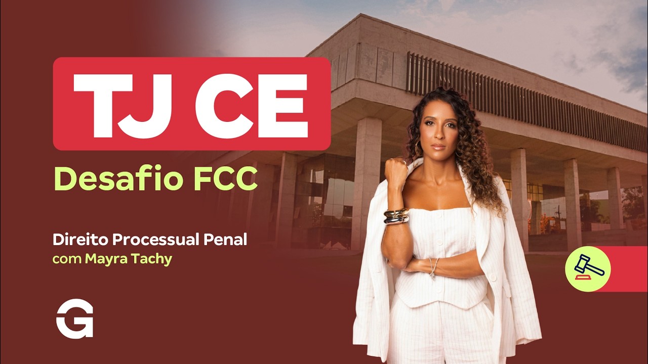 Concurso TJ CE (AJAJ) | Desafio FCC em Questões Difíceis (QUIZ) | Direito Processual Penal