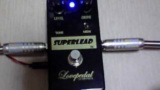 Video thumbnail for Lovepedal Superlead by showzi666