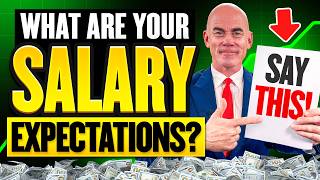 HOW TO ANSWER "What Are Your Salary Expectations?" (3 Powerful Answers) PASS YOUR INTERVIEW!