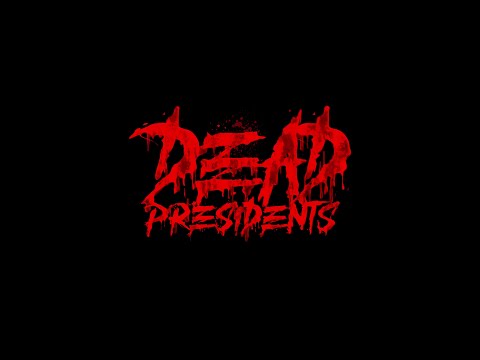 Video thumbnail for Dead Presidents
