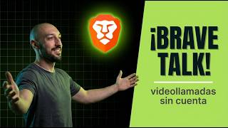 Brave Talk: videollamadas sin cuenta · 17.2
