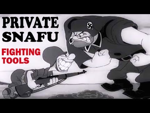 Private Snafu - Fighting Tools | 1943 | WW2 Cartoon | US Army Animated Training Film | Animation