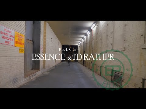 Black Sinatra - Essence x I'D Rather  Dir Epfilmz (Gh5 Music Video)