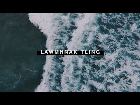 Elena Hniang Tha Par & Remmy Remchin Sung - Lawmhnak Tling (Official Lyric Video)