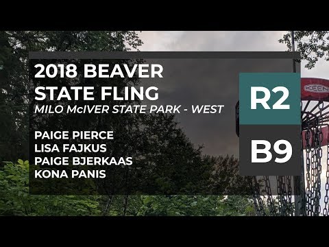 2018 Beaver State Fling • R2•B9 • Paige Pierce • Kona Panis • Paige Bjerkaas • Lisa Fajkus