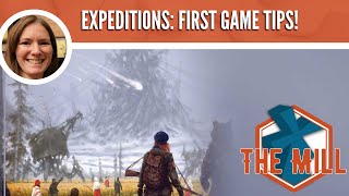 Expeditions: First Game Tips - The Mill