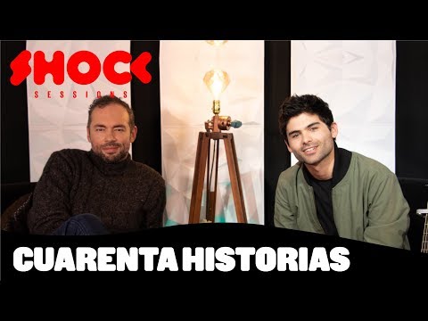 Cuarenta Historias - Pio Perilla & Santiago Cruz | Shock Sessions