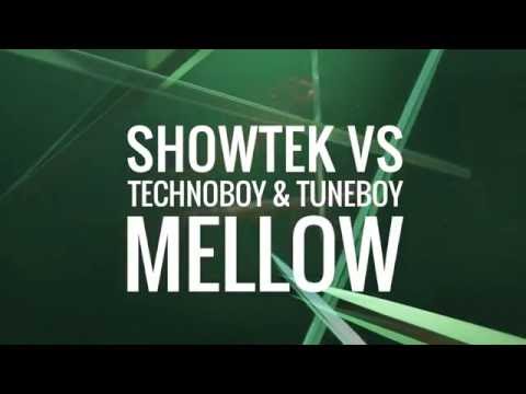 Showtek vs Technoboy & Tuneboy - Mellow [Preview]