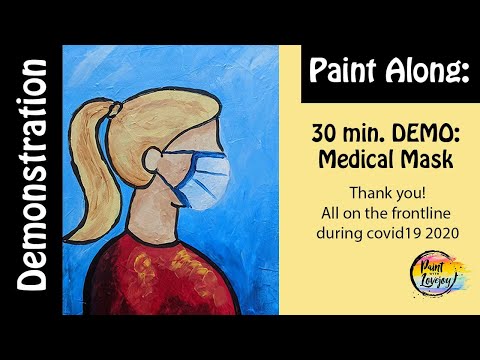 4-19 Live Paint With Lovejoy -Medical Mask-