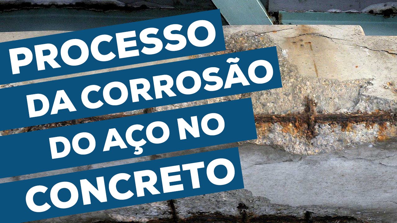 Corrosão do aço no concreto armado