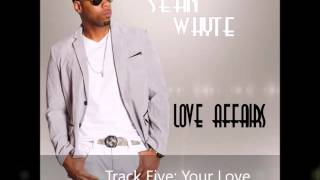 Sean Whyte   Love Affairs Promo