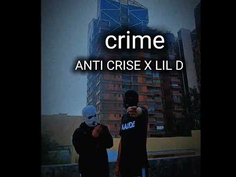 Anti CRISE x lil D..ft crime audio music prod.@Kalki.999