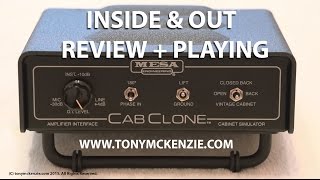 Video thumbnail for Mesa Boogie Cab Clone Cabinet Simulator | An Inside and Out Review With Playing | Tony Mckenzie by tonymckenziecom