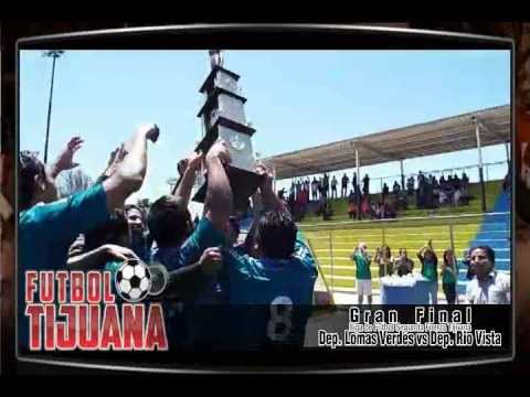 Futbol Tijuana |  Dep. Lomas Verdes vs Dep. Rio Vista