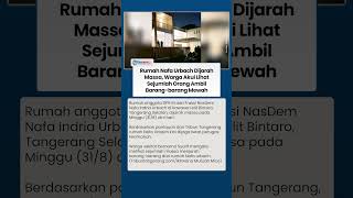 Detik-detik Rumah Nafa Urbach di Bintaro Dijarah Massa, Warga Akui Lihat Barang-barang Diambil