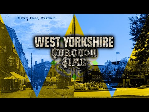 West Yorkshire Through Time