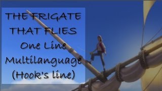 The Pirate Fairy - The Frigate that Flies (One Line Multilanguage)