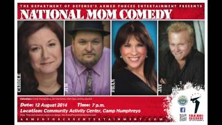 preview picture of video 'National Mom Comedy at Camp Humphreys - August 12 & Suwon Air Base - August 13.'