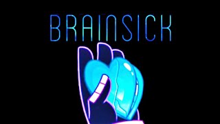 [EDIT] “Brainsick” by Mystery Skulls