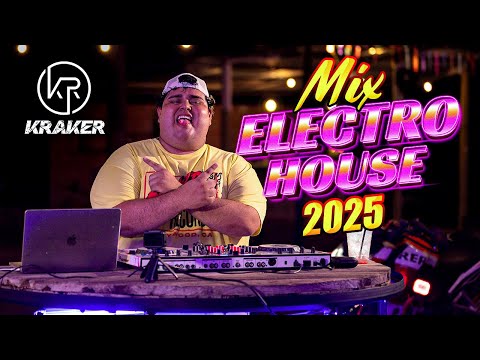 DJ KRAKER - MIX ELECTRO HOUSE 2025 (Feel So Close, Booyah, Chúpense la Plata, Infinity, Rave, EDM)