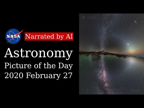 APOD: 2020-02-27 - Two Hemisphere Night Sky (Narrated by Joanna)