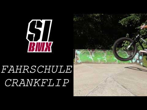 SI BMX - Fahrschule Crankflip