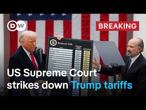 US Supreme Court rules Trump's sweeping tariffs are illegal | DW News