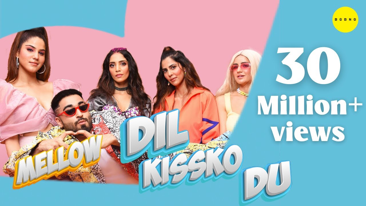 DIL KISSKO DU LYRICS – MELLOW