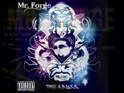 BY ALL MEANS NECESSARY - MR. FORGE (featuring P.ROK & MR. DLC)