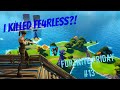 I KILLED Fe4RLess Fortnite Friday 13
