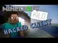 Minecraft - KiLO Pro 1.8 - 1.8.7 Hacked Client ...