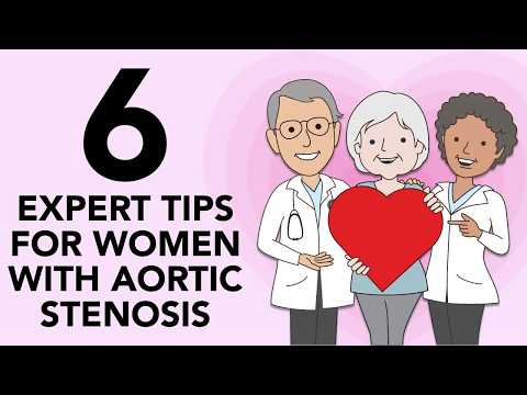 Patient Webinar: 6 Expert Tips for Women with Aortic Stenosis