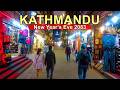 Nepalese NEW YEAR S EVE 2083 In Kathmandu 4K Night Walk Around THAMEL