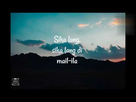 Sika Lang | by Johndel Ancheta | slowed