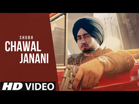 Chawal Janani - Shubh (Official Video) New Punjabi Song 2024 | Shubh New Song | King Shirt Shubh