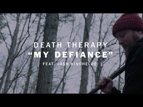 Death Therapy - My Defiance (Official Music Video)
