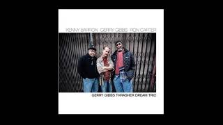 The Shadow of Your Smile - Gerry Gibbs _ Kenny Barron _ Ron Carter