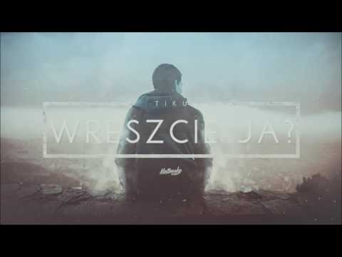 Tiku - Wreszcie ja? (Remix)