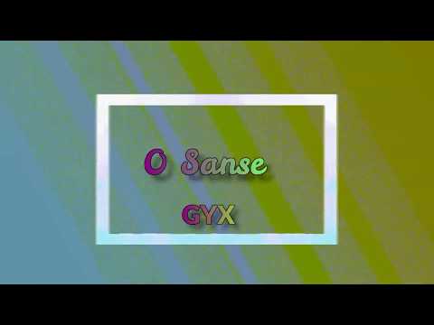 GYX - 0 Sanse ( Official Visuals )