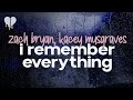 zach bryan - i remember everything (feat. kacey musgraves) (lyrics)