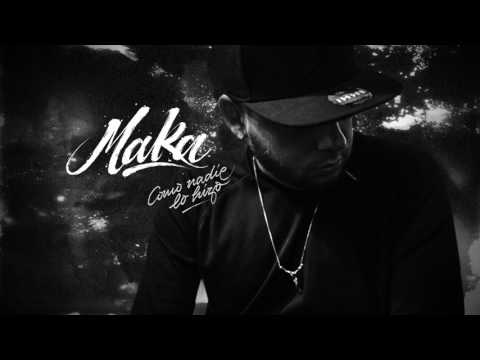 MAKA - COMO NADIE LO HIZO [PROD. DIN MUSIC]